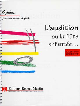 Illustration de L'Audition ou la flûte enfantée, opéra pour une classe de flûte