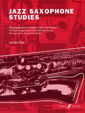 Illustration de Jazz saxophone studies : 78 études progressives de la technique du jazz