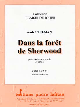Illustration de Dans la forêt de Sherwood pour saxhorn alto