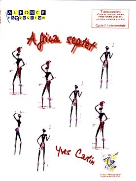 Illustration de Africa septet pour timbales, marimba, batterie, conga, cabasa, jingle bell, cymbales, vibraslap, grod tom (cycle 2)