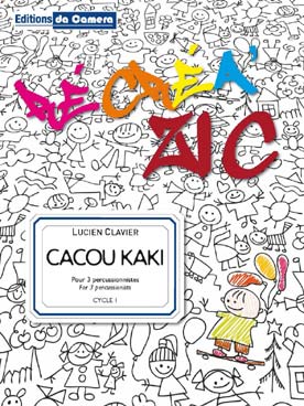 Illustration de Cacou kaki pour 3 percussionnistes