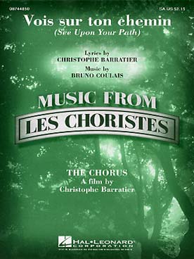 Illustration de Vois sur ton chemin (film Les Choristes) - Version chœur et piano