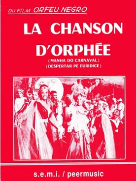 Illustration de La Chanson d'Orphée (Manha de Carnaval) pour piano/chant et accords guitares du film Orfeu Negro