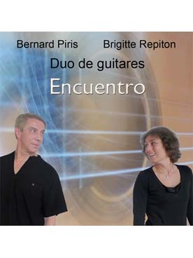 Illustration de Encuentro, par le duo de guitares Bernard Piris et Brigitte Repiton