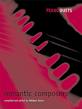 Illustration de PIANO DUETS  - Romantic composers : Berlioz, Bizet, Dvorak, Liszt, Mendelssohn, Schumann, Brahms et Tchaikovsky