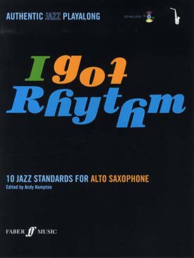 Illustration de I GOT RYTHM 10 Jazz standards for saxophone (tr. Hampton)