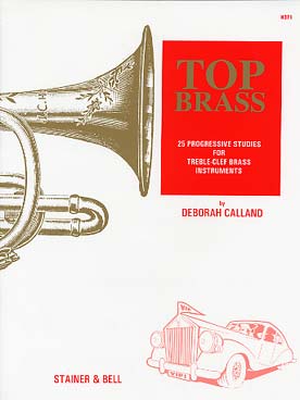 Illustration de Top brass : 25 progressive studies for for treble-clef instruments