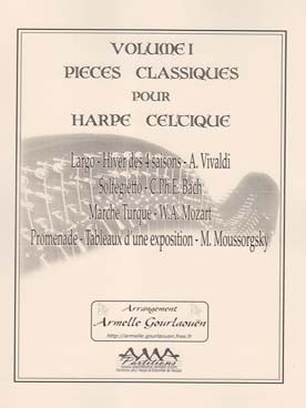 Illustration de PIECES CLASSIQUES POUR HARPE CELTIQUE (tr. Gourlaouen) - Vol. 1