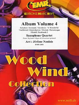 Illustration de ALBUM (tr. Naulais pour quatuor de sax) - Vol. 4 : Schubert, Gershwin, Dvoràk,  Haendel, Greensleeves