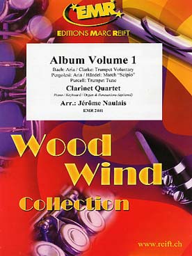 Illustration de ALBUM (tr. Naulais) pour quatuor de clarinettes avec piano/orgue et percussions ad lib. - Vol. 1 : Bach, Clarke, Pergolese, Haendel et Purcell