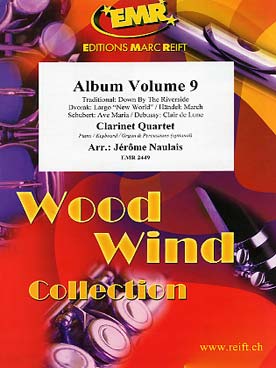 Illustration de ALBUM (tr. Naulais) pour quatuor de clarinettes avec piano/orgue et percussions ad lib. - Vol. 9 : Dvorák, Haëndel, Schubert, Debussy ...