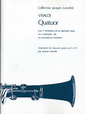 Illustration de Quatuor pour 3 clarinettes si b et 1 clarinette basse ou 4 clarinettes si b