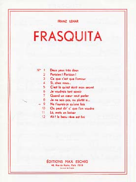 Illustration de Frasquita, air n° 9 : Ne t'aurai-je qu'une fois