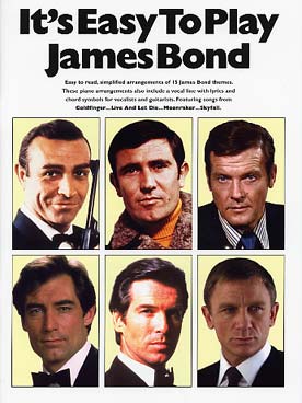 Illustration de IT'S EASY TO PLAY James Bond 15 musiques de films arrangées pour piano facile