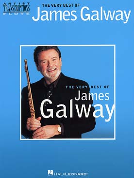 Illustration de The VERY BEST OF JAMES GALWAY : 30 pièces de tous styles et de tous niveaux