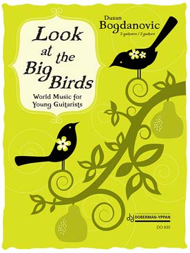 Illustration de Look at the big birds ! World music for young guitarists