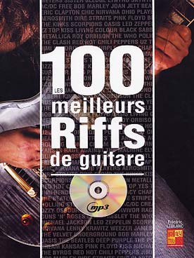 Illustration de 100 Meilleurs riffs à la guitare + CD