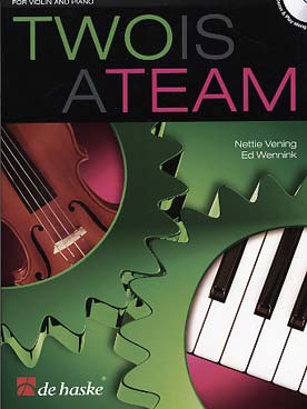 Illustration de TWO IS A TEAM : arrangements d'airs connus et compositions originales de même niveau de difficulté pour le violon et le piano