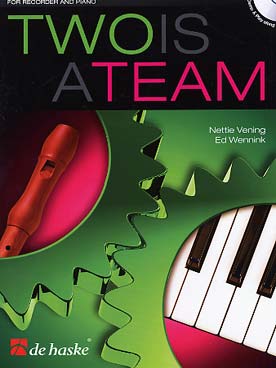 Illustration de TWO IS A TEAM : arrangements d'airs connus et compositions originales de même niveau de difficulté pour la flûte à bec et le piano
