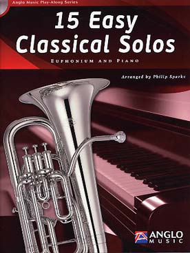Illustration de 15 EASY CLASSICAL SOLOS : arrangements faciles d'auteurs du 16e au 20e siècle, avec CD play-along - Euphonium