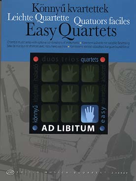 Illustration de EASY QUARTETS ad libitum : 15 pièces de Gervaise, Bach, Schubert, Humperdinck... arr. Zempléni pour quatuor variable cordes/bois/vibraphone/marimba