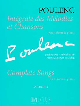 Illustration de Intégrale des mélodies et chansons pour chant et piano - Vol. 3