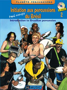 Illustration de Initiation aux percussions du Brésil avec CD - Vol. 2