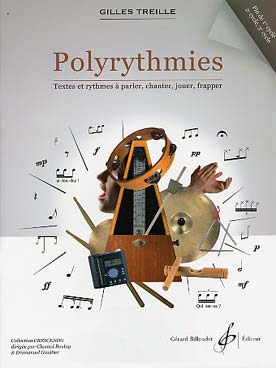 Illustration de Polyrythmies : textes et rythmes à parler, chanter, jouer et frapper pour fin de cycles 1, 2 et 3