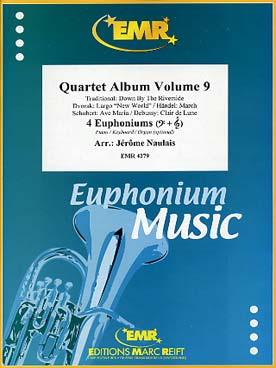 Illustration de QUARTET ALBUM pour 4 euphoniums, piano et percussions ad lib. (tr Naulais) - Vol. 9 : Dvórak, Haendel, Schubert, Debussy, Down by the riverside