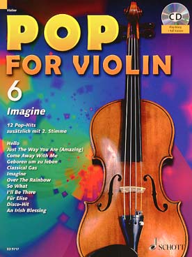 Illustration de POP FOR VIOLIN : succès pop arr. pour 1 ou 2 violons avec CD play-along - Vol. 6 : John Lennon, Pink, Norah Jones ...