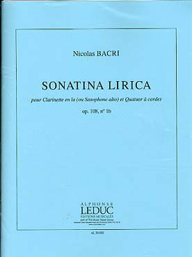 Illustration de Sonatina lirica op. 108 N° 1 pour clarinette en la(ou saxophone) & quatuor à cordes