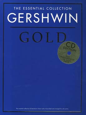 Illustration de Gershwin Gold (the essential collection)