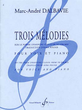 Illustration de 3 Mélodies sur le poème Unmoving Cloud de To-Em-Mei pour voix et piano