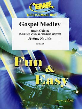 Illustration de GOSPEL MEDLEY, tr. Naulais pour quintette de cuivres variable avec piano, batterie et percussion ad lib.