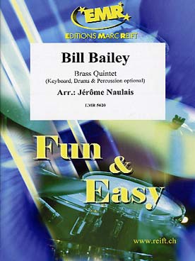Illustration de BILL BAILEY, tr. Naulais pour quintette de cuivres, piano, percussions