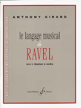 Illustration de Analyse du langage musical de Ravel dans le quatuor à cordes