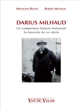 Illustration de Darius Milhaud : un compositeur français humaniste