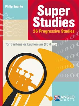 Illustration de Super studies : 26 études pour tuba basse ou euphonium