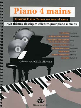 Illustration de 8 THEMES CLASSIQUES CELEBRES avec 2 CD d'écoute - Vol. 1 : Smetana, Tchaikovsky, Grieg, Ponchielli, Haendel, Strauss, Schubert..