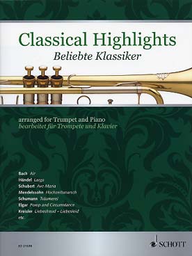 Illustration de CLASSICAL HIGHLIGHTS : Bach, Haendel, Schubert, Mendelssohn, Elgar...