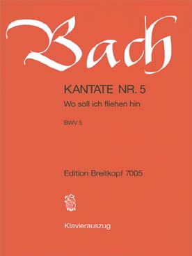 Illustration de Cantate BWV 5 "Wo soll ich fliehen hin"