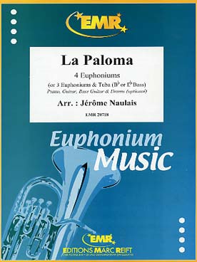 Illustration de LA PALOMA (tr. Naulais) pour 4 euphoniums