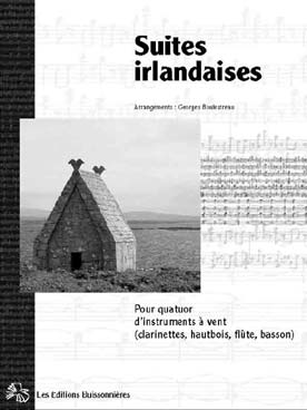 Illustration de SUITES IRLANDAISES, tr. Boulestreau pour quatuor à vent (conducteur, 4 parties de clarinette si b dont 1 clarinette basse, partie de flûte ou hautbois, partie de basson)