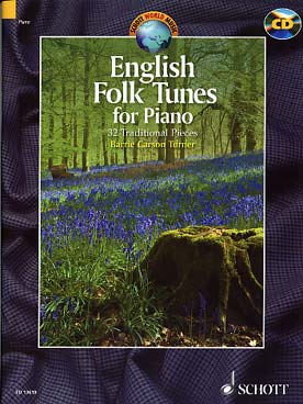 Illustration de ENGLISH FOLK TUNES : 32 morceaux traditionnels (tr. Carson Turner) avec CD d'écoute