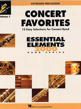 Illustration de CONCERT FAVORITES : 15 easy selections for concert band - Percussion à clavier