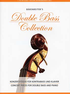 Illustration de DOUBLE BASS COLLECTION : 19 pièces de concert de Mozart, Beethoven, Fauré, Saint-Saëns, Fuchs, Dancla...