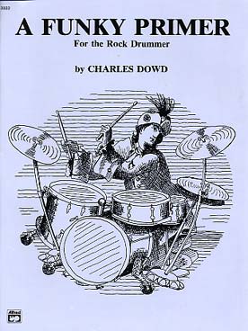Illustration de A Funky primer for the rock drummer