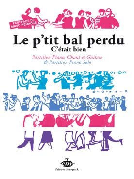 Illustration de LE P'TIT BAL PERDU, C'ETAIT BIEN (P/V/G)