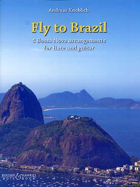 Illustration de Fly to Brazil : 4 arrangements de Bossa Nova