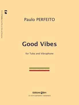 Illustration de Good vibes pour tuba et vibraphone